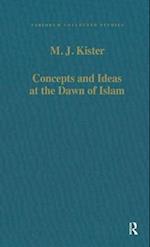 Concepts and Ideas at the Dawn of Islam