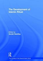 The Development of Islamic Ritual
