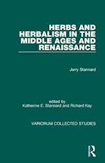 Herbs and Herbalism in the Middle Ages and Renaissance