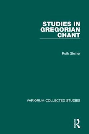 Studies in Gregorian Chant