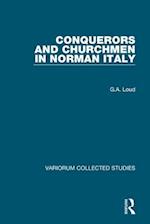 Conquerors and Churchmen in Norman Italy