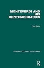 Monteverdi and his Contemporaries
