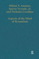 Aspects of the Mind of Byzantium