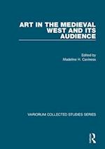 Art in the Medieval West and its Audience