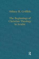 The Beginnings of Christian Theology in Arabic