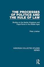 The Processes of Politics and the Rule of Law