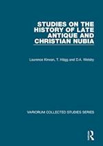 Studies on the History of Late Antique and Christian Nubia