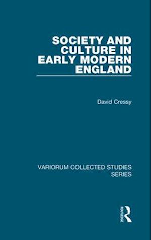 Society and Culture in Early Modern England