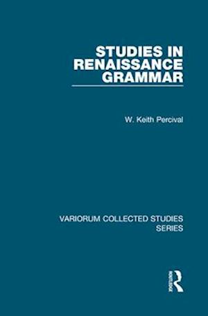 Studies in Renaissance Grammar