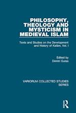Philosophy, Theology and Mysticism in Medieval Islam