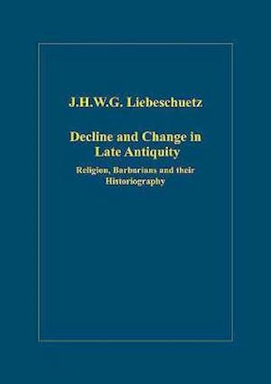 Decline and Change in Late Antiquity