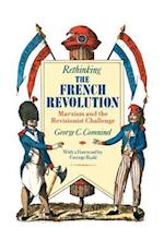 Rethinking the French Revolution