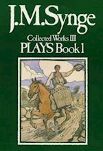 The Plays of J.M.Synge, Book 1