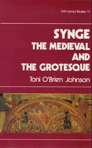 Synge, the Medieval & the Grotesque