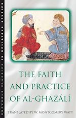 Faith and Practice of Al-Ghazali