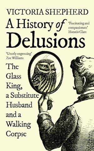 A History of Delusions