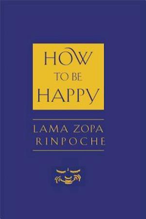 How to be Happy