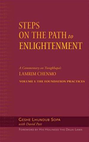 Steps on the Path to Enlightenment, Volume 1
