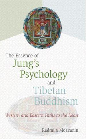 Essence of Jung's Psychology and Tibetan Buddhism