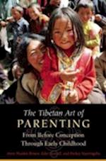 The Tibetan Art of Parenting