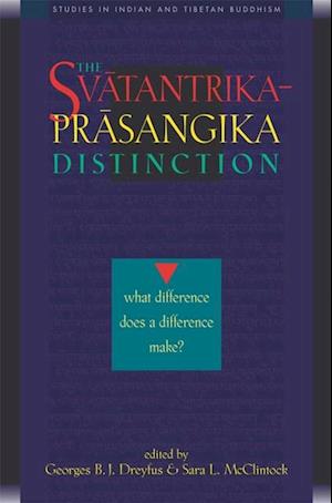 Svatantrika-Prasangika Distinction