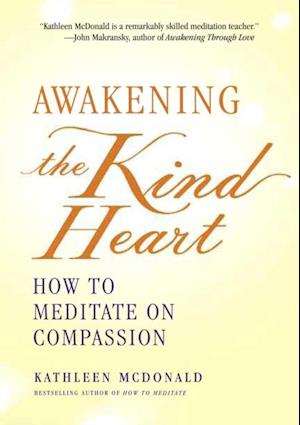 Awakening the Kind Heart