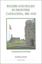 Rulers and Ruled in Frontier Catalonia, 880-1010