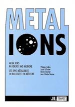 Metal Ions in Biology & Medicine