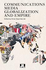Communications, Media, Globalization and Empire