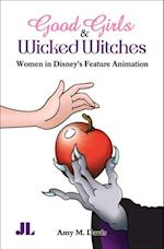 Good Girls & Wicked Witches