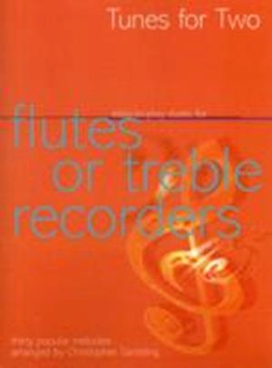 Tunes for Two: Easy Duets for Flutes or Treble Recorders