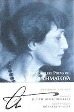 The Complete Poems Of Anna Akhmatova