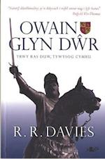 Owain Glyn Dwr - Trwy Ras Duw, Tywysog Cymru