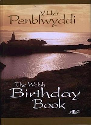 Llyfr Penblwyddi, Y / Welsh Birthday Book, The