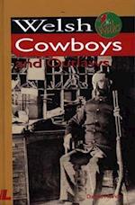 It's Wales: Welsh Cowboys and Outlaws