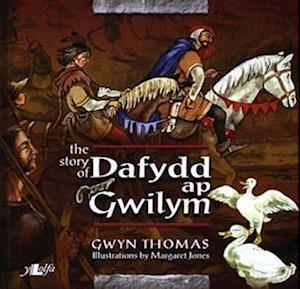 Story of Dafydd Ap Gwilym, The