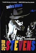 Solva Blues - An Autobiography by Meic Stevens