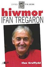 Cyfres Ti'n Jocan: Hiwmor Ifan Tregaron