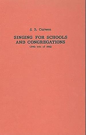 Singing for Schools and Congregations (1852)