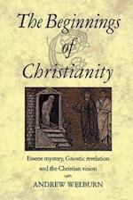 The Beginnings of Christianity