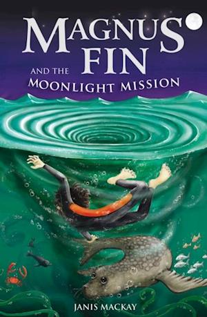 Magnus Fin and the Moonlight Mission