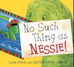 No Such Thing As Nessie!