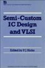 Semi-Custom IC Design and VLSI