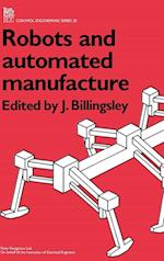 Robots and Automated Manufacture
