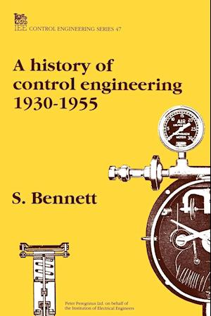 A History of Control Engineering 1930-1955