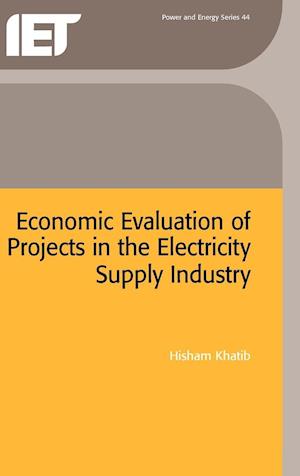 Economic Evaluation of Projects in the Electricity Supply Industry