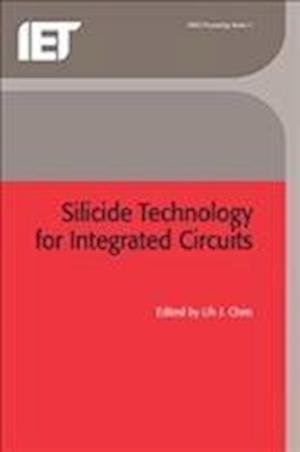 Silicide Technology for Integrated Circuits