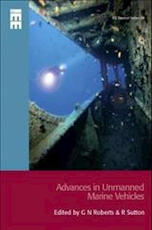 Advances in Unmanned Marine Vehicles