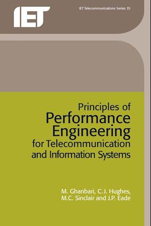 Principles of Performance Engineering for Telecommunication and Information Systems