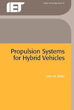 Propulsion Systems for Hybrid Vehicles